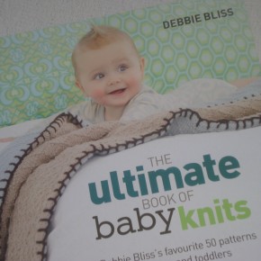 The Ultimate Book of Baby Knits - Debbie Bliss